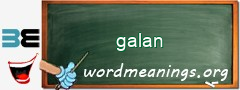 WordMeaning blackboard for galan